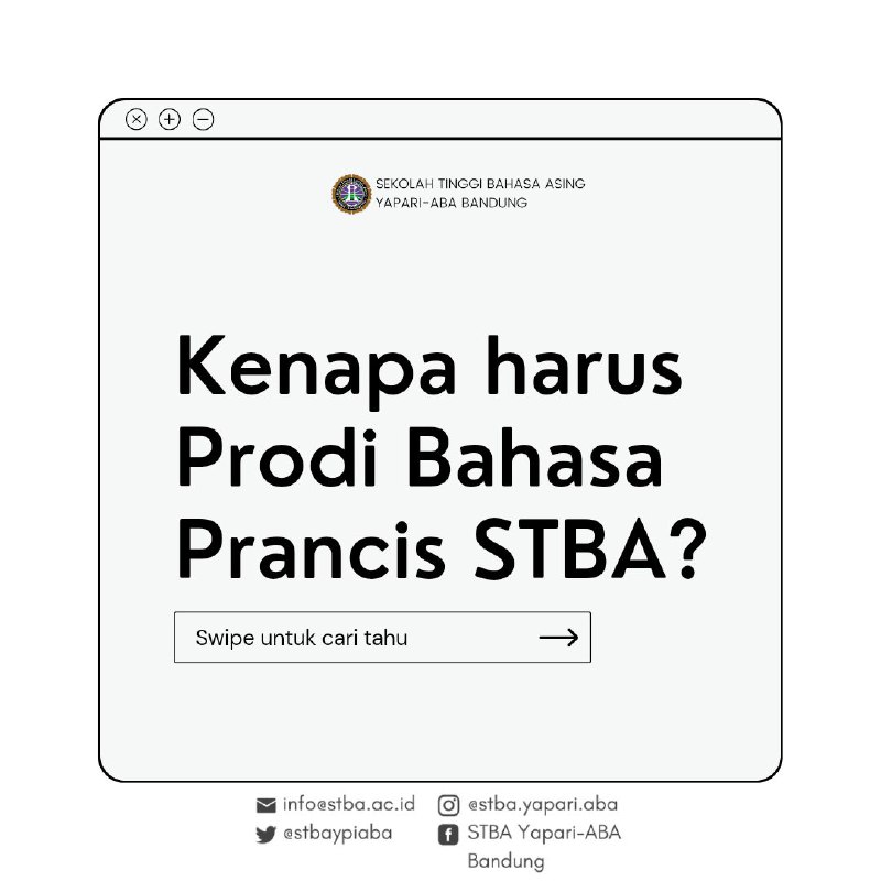 STBA Yapari-ABA - Kenapa Harus Prodi Bahasa Prancis STBA?